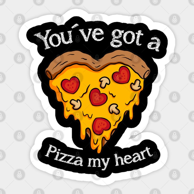 You have got a pizza my heart Sticker by Digifestas